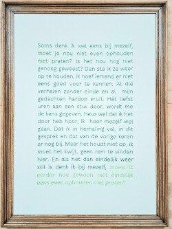 Even ophouden met praten / Stop Talking for a Moment